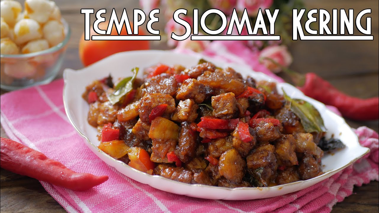 RESEP TEMPE SIOMAY KERING MASAK KECAP YouTube