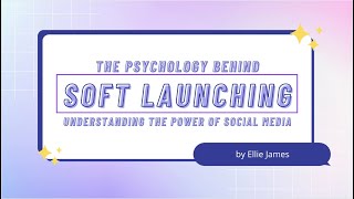 The Psychology Behind Soft Launching: Understanding The Power Of Social Media screenshot 1