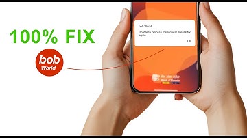 Fix unable to process request in Bank of Baroda app (BOB World)