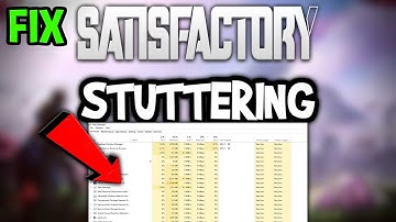 Satisfactory – How to Fix Fps Drops & Stuttering – Complete Tutorial