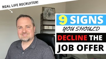 Signs You Should Decline The Job Offer