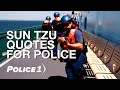 7 Sun Tzu quotes for police training
