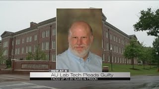 Au Lab Tech Pleads Guilty