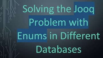 Solving the Jooq Problem with Enums in Different Databases