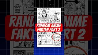 Random Anime Fakten Part 2