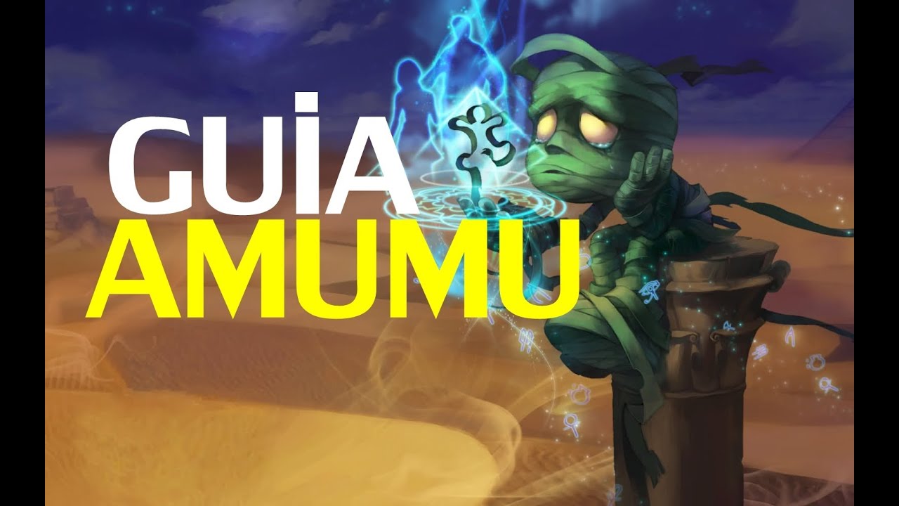 Guía Amumu Español [Temporada 3] League of Legends league of legends gameplay 2019