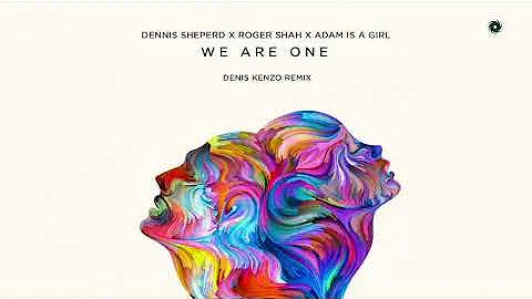 Dennis Sheperd x Roger Shah x Adam Is A Girl - We ...