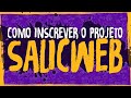 Planejamento  salicweb  como inscrever o projeto