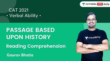 Passage Based Upon History l Reading Comprehension l CAT 2021 l Gaurav Bhatia