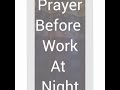 Prayer Before work at night