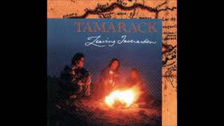 Video thumbnail of "Tamarack - Leaving Inverarden (1995) - Pride of Muskoka"