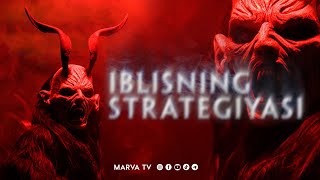 Iblisning strategiyasi | Tez ko'ring