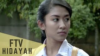 FTV Hidayah 130 - Anak Pungut Durhaka