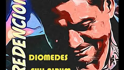 Diomedes Redencion Mix