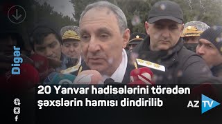 20 Yanvar Hadisələrini Törədən Şəxslərin Hamısı Dindirilib - Baş Prokuror Kamran Əliyev