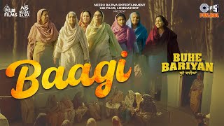 Baagi - Buhe Bariyan | Neeru Bajwa | Rubina Bajwa | Nirmal Rishi | Jyoti Nooran | Gurmeet Singh