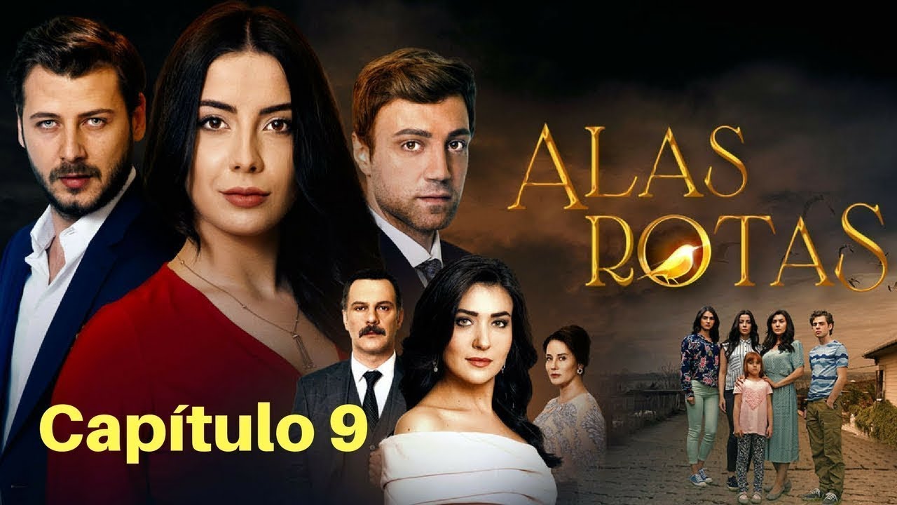 Alas Rotas Capítulo 9 En español YouTube Alas Rotas Capítulo 9 En español YouTube