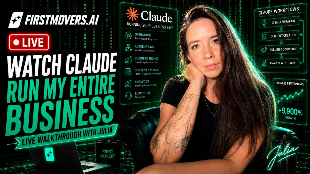 Watch Claude Run My Entire Business, Live w/ Julia McCoy and First Movers (LIVESTREAM)
