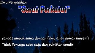 Ilmu Ajian Pengasihan Serutperkutut Keampuhan,Manjurnya Sama Dengan Semarmesem
