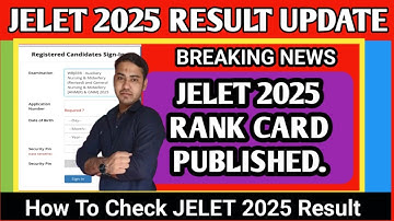 Jelet 2025 Result Out🔥 | How to see jelet 2025 result/Jelet 2025 Cut off/Jelet Counselling 2025