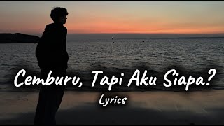 Lagu Galau Paling Sedih 2026 Aku Cemburu Melihatmu Dengan Dia Tapi Aku Siapa