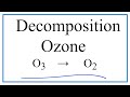 Ozone Behavior and Chemical Reactions