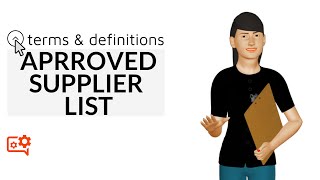 Approved Supplier List I Terms & Definitions