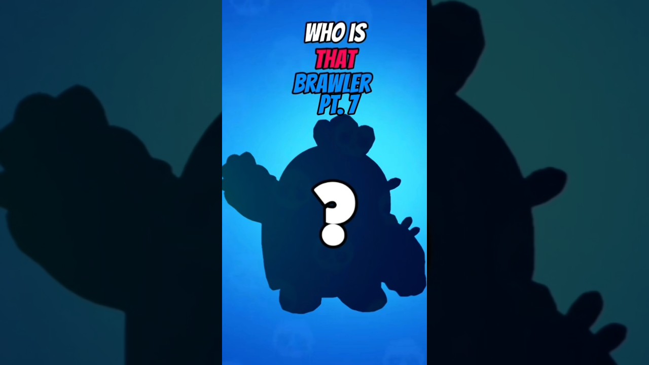 WHO IS that brawler? Pt. 7 