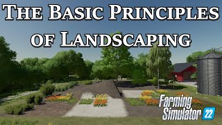 Landscaping Basics in Farming Simulator 22