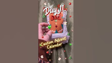 Day 11 Custom Advent Calendar   #christmas #custom