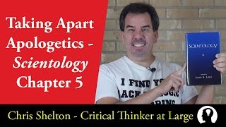 Deconstructing Scientology: Chapter 5