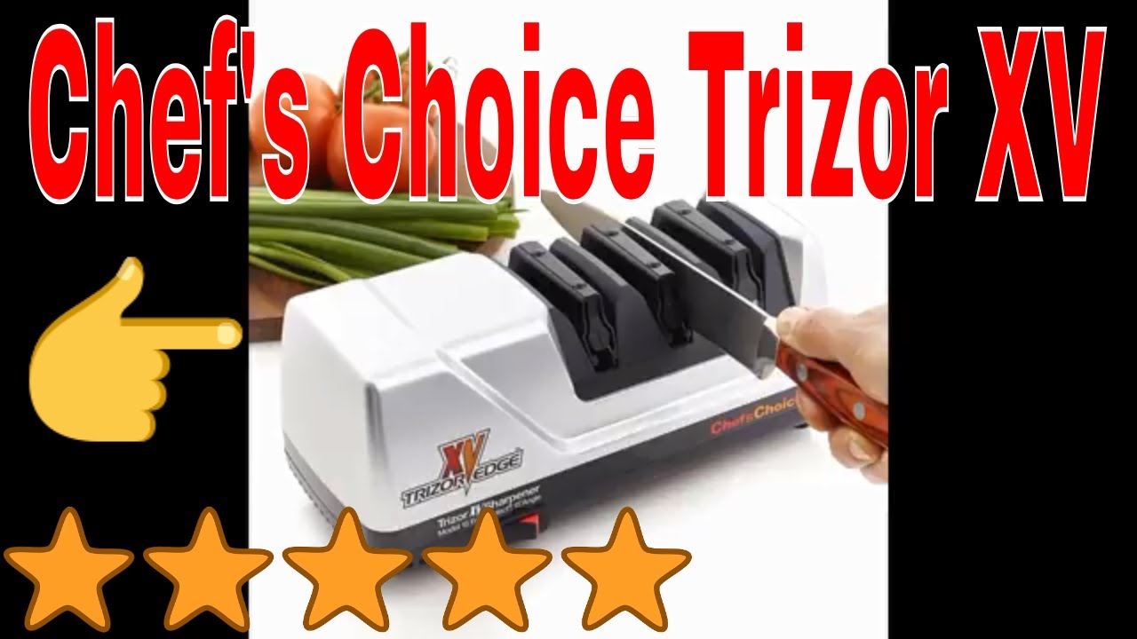 Chef's Choice Trizor XV EdgeSelect #chefschoice #knifesharpener #firstlook  #honestreview #diy 