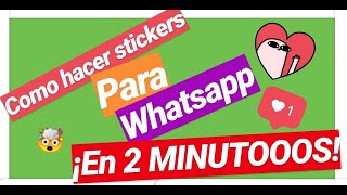➫Como Hacer STICKERS Para WHATSAPP Con LETRAS [En 2 Minutos] / Como Hacer MEMES Para WHATSAPP 2019 screenshot 2