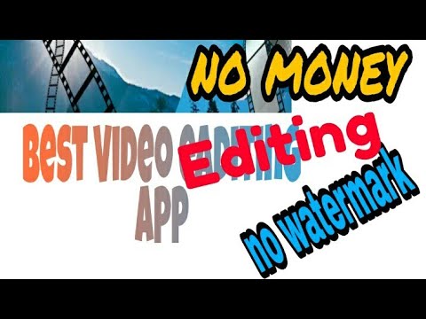 8 Best Free Video Editing Apps For Android  Iphone No