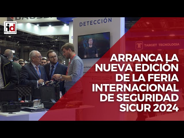 SICUR 2024 | Feria Internacional de la Seguridad | Madrid