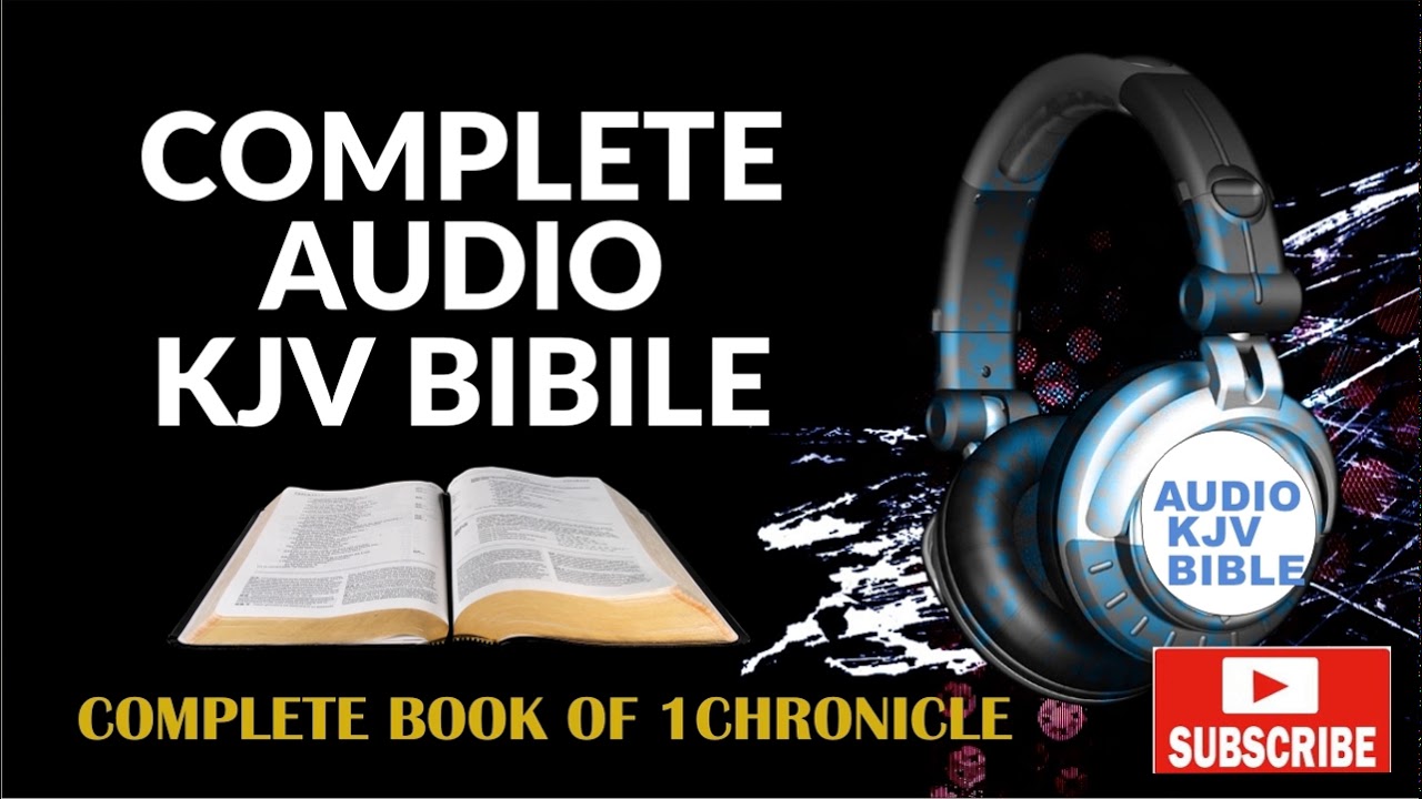 KJV Audio Bible - Book of 1CHRONICLES - YouTube