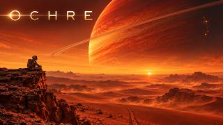 O c h r e : Emotional Sci Fi Space Music | Deep Focus & Relax