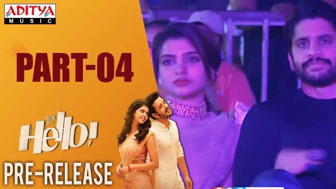 HELLO! Movie Pre Release Event Part 04 | Akhil Akkineni, Kalyani Priyadarshan