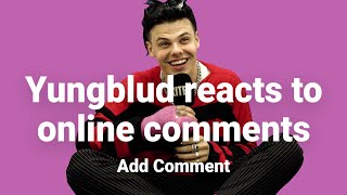 YUNGBLUD wil samenwerken met BILLIE EILISH en POST MALONE?! | Add Comment