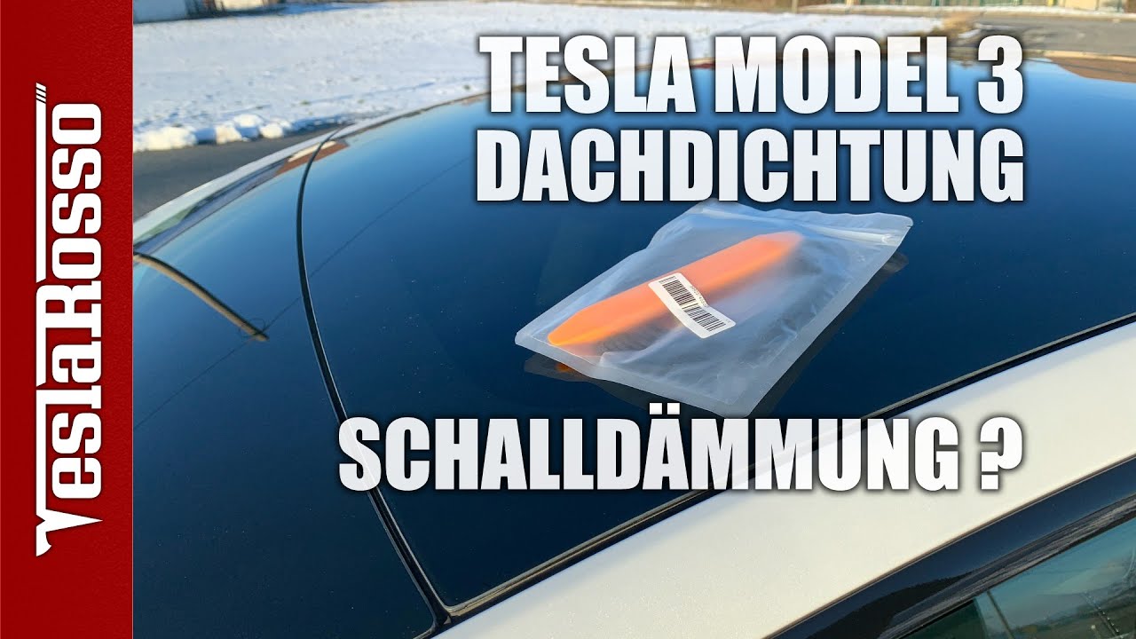 Tesla Model 3 roof seal noise canceling worth the money? 