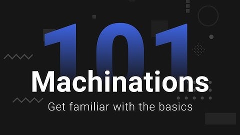 Webinar: Machinations 101 - Get familiar with the basics