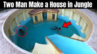 Two Man Build a Underground House and Swimming Pool in Jungle 2024