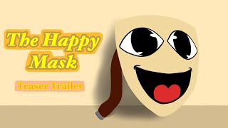THE HAPPY MASK/Teaser Trailer/Analog Horror Series