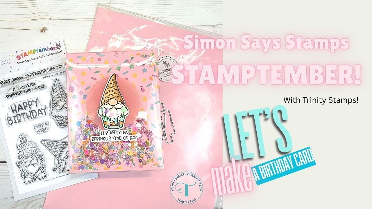 Stamptember! A Simon Says Stamp Collaboration with Trinity Stamps!