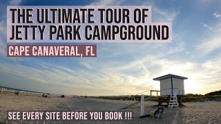 JETTY PARK CAMPGROUND TOUR  EVERY CAMP SITE !!! PLUS TWO BEACHES (ONE DOG FRIENDLY)