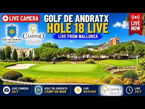 ⛳ Mallorca Webcam Golf de Andratx Camp de Mar  🌞🌴 | 4K UHD #Livestream #Mallorca #Balearics #Golf
