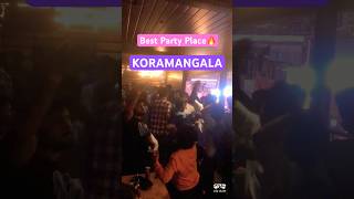Best Party Place In Koramangala Drunken Daddy