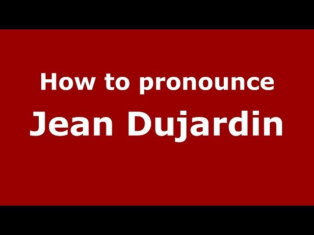 How to Pronounce Jean Dujardin | Pronunciation Manual | Know Your Meme