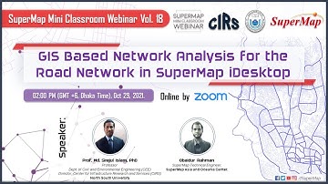 GIS Based Network Analysis for the Road Network in SuperMap iDesktop