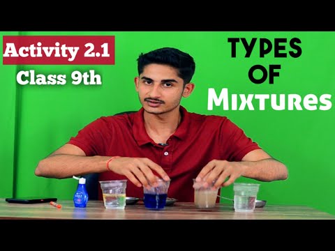 Class 9th Science Activity 2.1 (Practical Video) | Heterogenous and Homogenous Mixtures